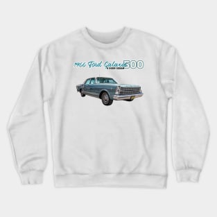 1966 Ford Galaxie 500 4 Door Sedan Crewneck Sweatshirt